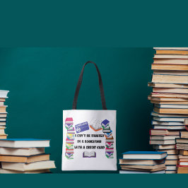Ik ben niet te vertrouwen in een boekwinkel tote bag