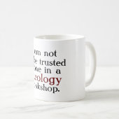 Ik ben niet te vertrouwen koffiemok (Voorkant rechts)