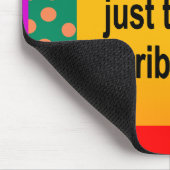 Ik ben niet Tense Mousepad Muismat (Hoek)