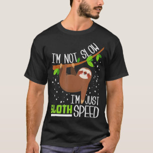 Ik ben niet traag in gewoon luie snelheid grappig t-shirt