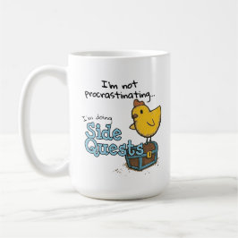 Ik ben niet uitstellen Ik doe Side Quests (BC) Koffiemok