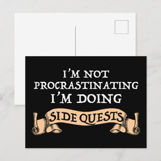 Ik ben niet uitstellen - ik doe side quests briefkaart (Voorkant / Achterkant)