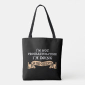 Ik ben niet uitstellen - ik doe side quests tote bag (Achterkant)