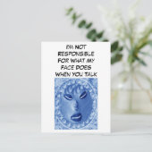 Ik ben niet verantwoordelijk voor wat mijn gezicht briefkaart (Staand voorkant)