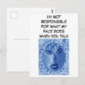 Ik ben niet verantwoordelijk voor wat mijn gezicht briefkaart (Voorkant / Achterkant)