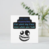 Ik ben niet verantwoordelijk voor wat mijn gezicht kaart (Staand voorkant)