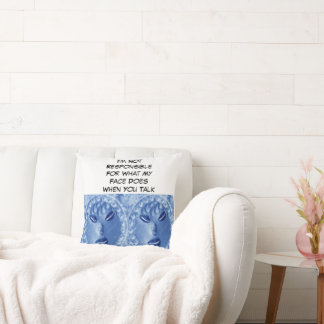 Ik ben niet verantwoordelijk voor wat mijn gezicht kussen