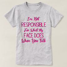 Ik ben niet verantwoordelijk voor wat mijn gezicht