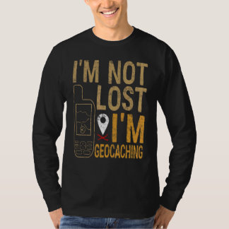 Ik ben niet verdwaald, ik ben aan het geocachen, e t-shirt