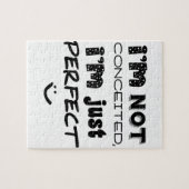 Ik ben niet verwaand, ik ben gewoon perfect legpuzzel (Horizontaal)