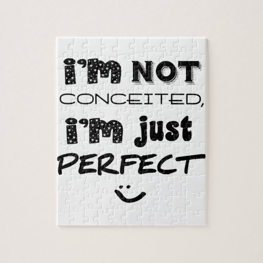 Ik ben niet verwaand, ik ben gewoon perfect legpuzzel (Verticaal)