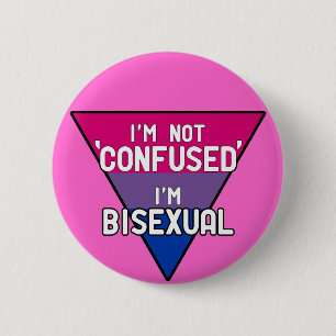 Ik ben niet verward, ik ben biseksueel ronde button 5,7 cm