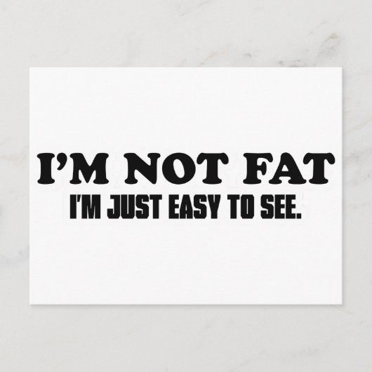 Ik ben niet vet briefkaart (Voorkant)