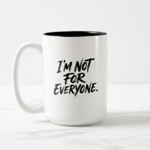 Ik ben niet voor iedereen Handlettering Borstelsti Tweekleurige Koffiemok