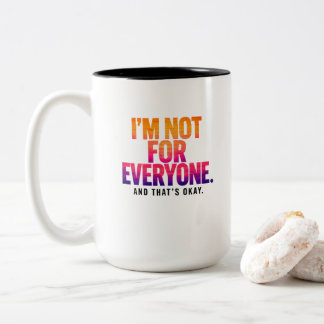 Ik ben niet voor iedereen – Sunset Sky Quote Tweekleurige Koffiemok