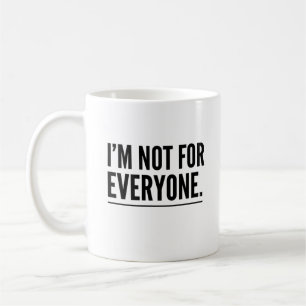 Ik Ben Niet Voor Iedereen Vet Gedrukt Minimalistis Koffiemok