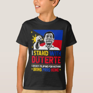 Ik ben niet voor niets Filipijns, ik sta achter Du T-shirt