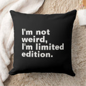 Ik ben niet vreemd, ik ben een gelimiteerde unieke kussen (Deken)