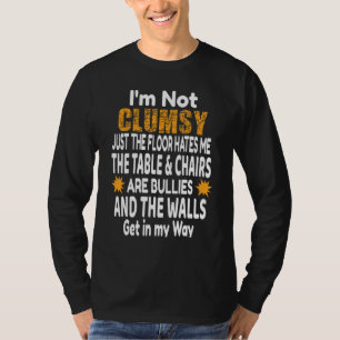 Ik ben niet zo gek dat het alleen maar de vloer is t-shirt