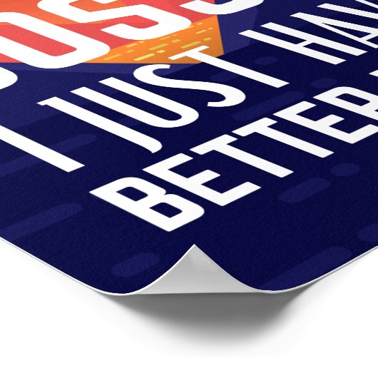 Ik ben niet zo gek dat ik alleen maar betere ideeë poster (Hoek)