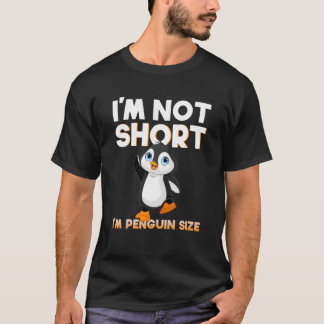 Ik ben niet zo klein dat ik pinguïn ben. t-shirt