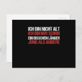 Ik ben niet zo oud dat ik net iets langer jong was briefkaart (Voorkant / Achterkant)