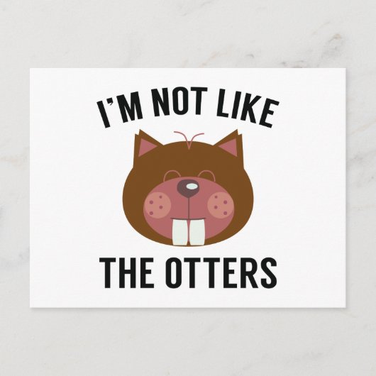 Ik ben niet zoals de otters briefkaart (Voorkant)