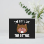 Ik ben niet zoals de otters briefkaart (Staand voorkant)