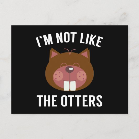 Ik ben niet zoals de otters briefkaart (Voorkant)