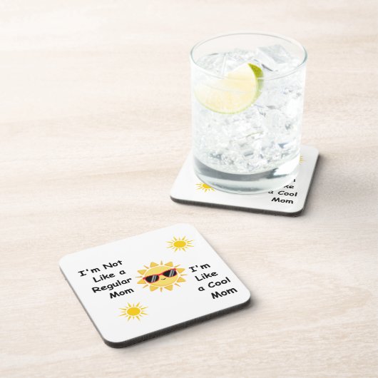 Ik ben niet zoals een gewone mam op een bier onderzetter (Rechterzijde)