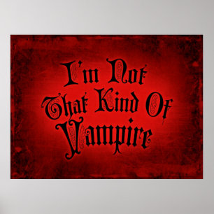 Ik ben niet zo'n soort vampier poster