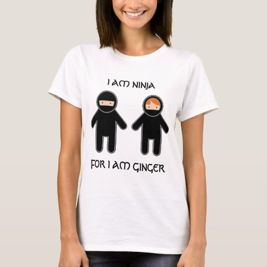 Ik ben ninja. Want ik ben gember. T-shirt (Voorkant)