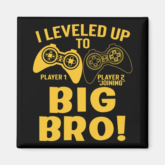 Ik Ben Niveau Gestegen Naar Oudere Broer Magneet (Voorkant)