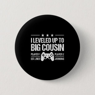 Ik Ben Niveau Omhoog Gegaan Naar Oudere Neef/Groot Ronde Button 5,7 Cm