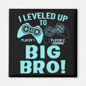 Ik Ben Niveau Opgewaardeerd Naar Oudere Broer Magneet (Voorkant)