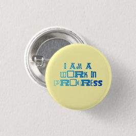 Ik ben nog in ontwikkeling ronde button 3,2 cm