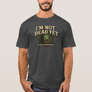 Ik ben nog niet dood – Vintage Tech Embleem T-shir T-shirt