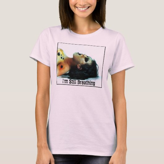 Ik ben nog steeds ademend t-shirt (Voorkant)