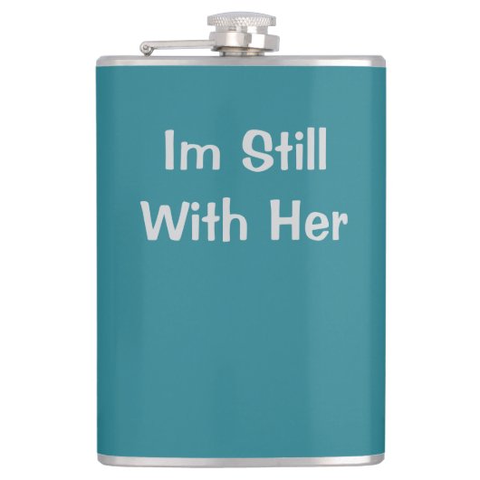 Ik ben nog steeds bij haar heupfles (Voorkant)