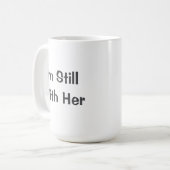 Ik ben nog steeds bij haar koffiemok (Voorkant links)