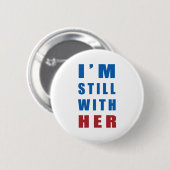 "Ik ben nog steeds bij haar" Ronde Button 5,7 Cm (Voorkant /achterkant)