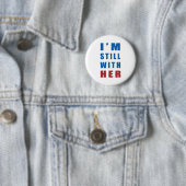 "Ik ben nog steeds bij haar" Ronde Button 5,7 Cm (In situ)