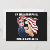 Ik ben nog steeds een Trump Girl die ik geen excus Kaart (Voorkant)