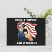 Ik ben nog steeds een Trump Girl die ik geen excus Kaart (Staand voorkant)