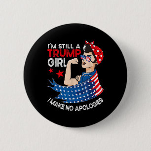 Ik ben nog steeds een Trump-meisje en ik verontsch Ronde Button 5,7 Cm