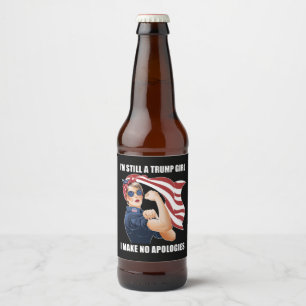 Ik ben nog steeds een Trump-meisje, ik maak geen e Bier Etiket