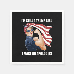 Ik ben nog steeds een Trump-meisje, ik maak geen e Servet