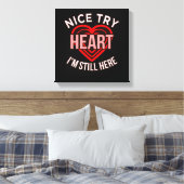 Ik ben nog steeds hier Heart Disease Awareness Sur Canvas Afdruk (Insitu (Slaapkamer))