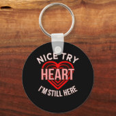Ik ben nog steeds hier Heart Disease Awareness Sur Sleutelhanger (Voorkant)