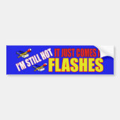 Ik ben nog steeds Hot Bumpersticker (Voorkant)